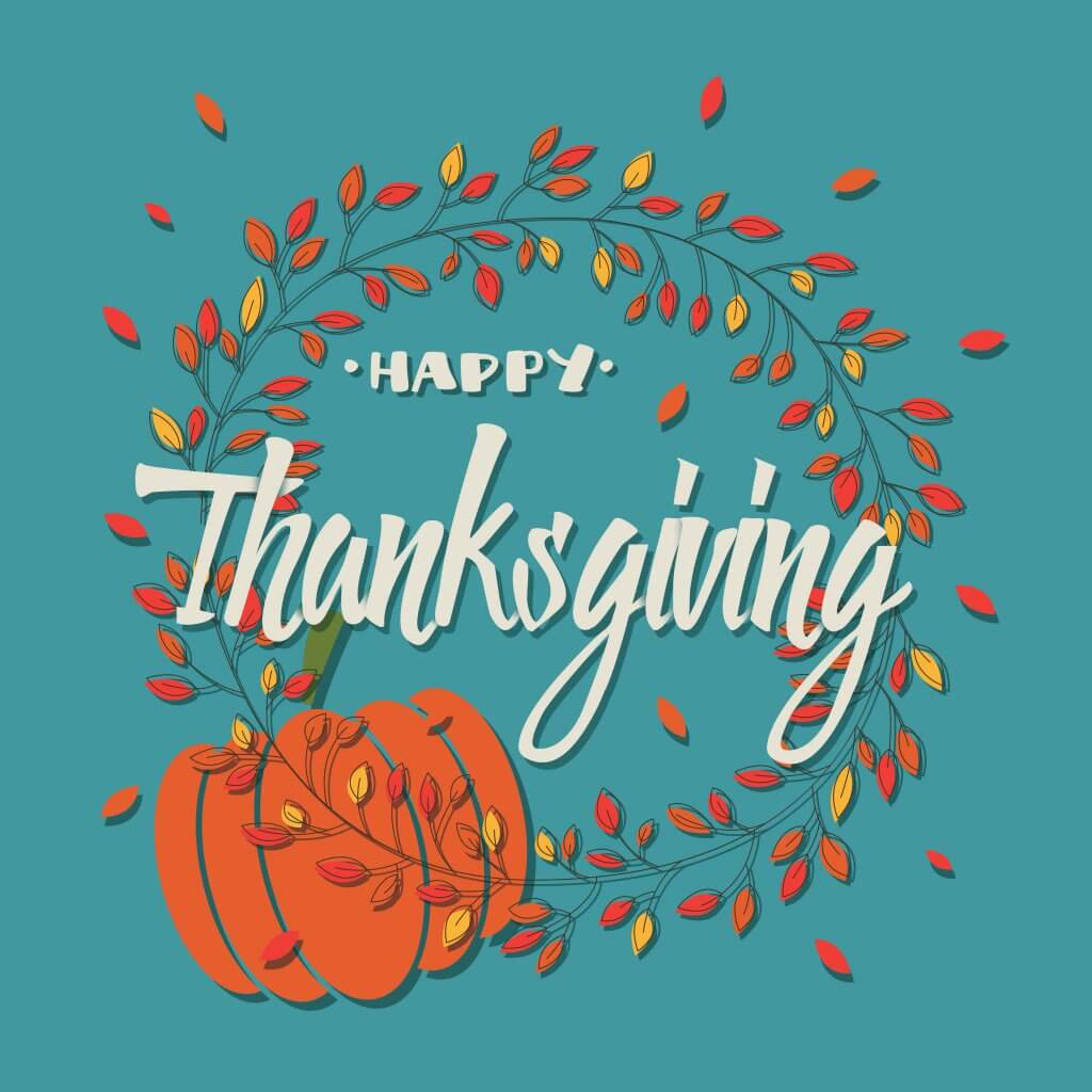 Teal background with fall leaves in a circle, pumpkin and happy thanksgiving wording